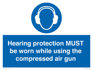 Hearing protection MUST be worn while using the compressed air gun